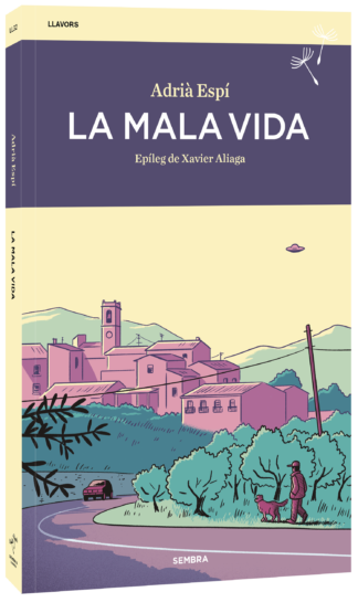 La mala vida